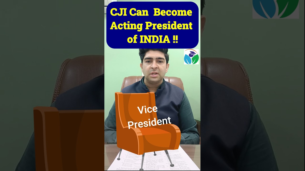 Acting President of India #upsc #civilservicecurrentaffairs #ytshorts #video #ias #gk #gkfacts #fact