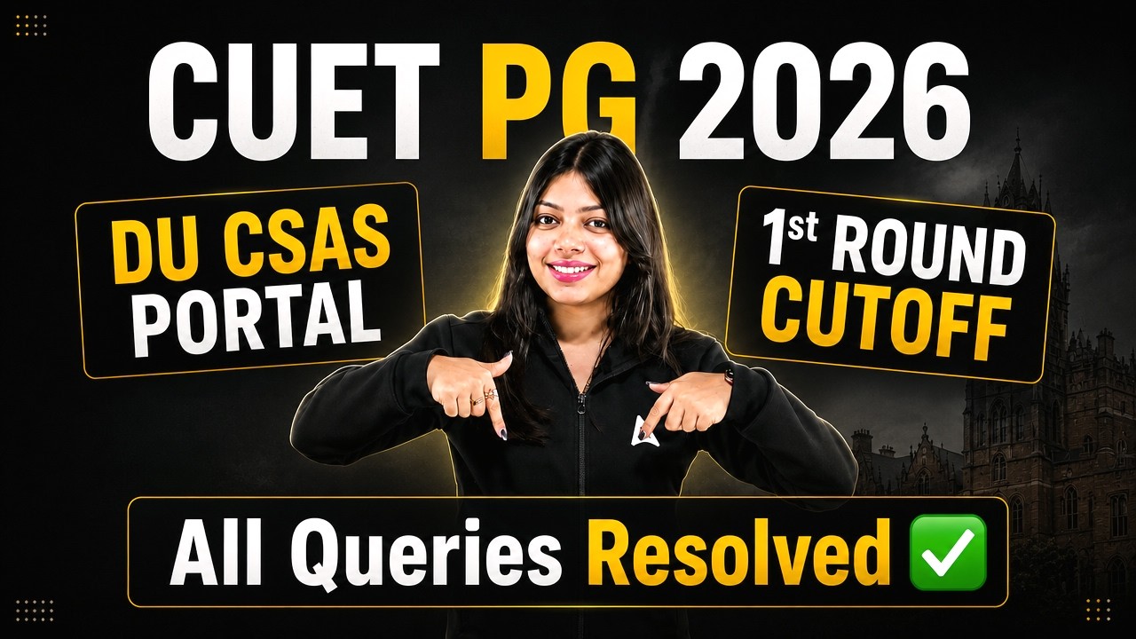DU CUET PG 2026 CSAS Portal Update | 1st Round Cutoff - All Queries Resolved | Adda247 CEUT PG Prep