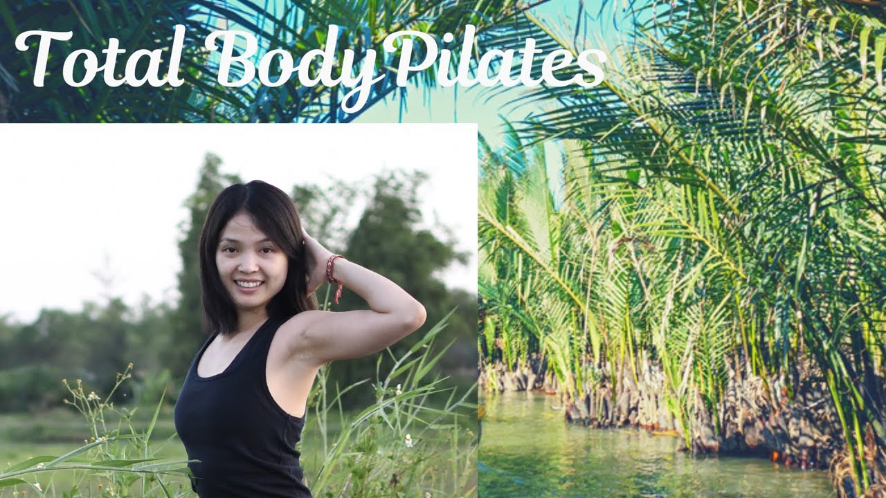 Pilates For Body Naturalization | Tranquil Riverside Morning in Vietnam