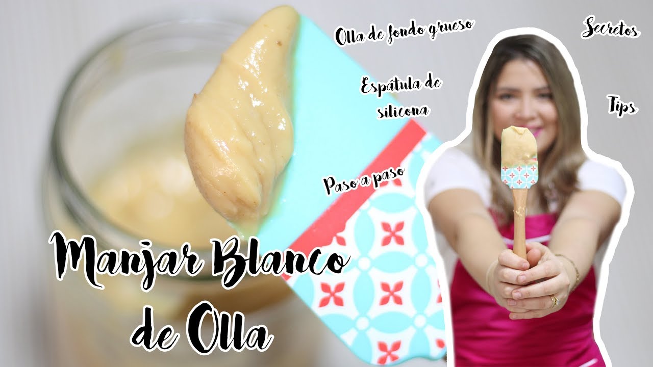 MANJAR BLANCO DE OLLA