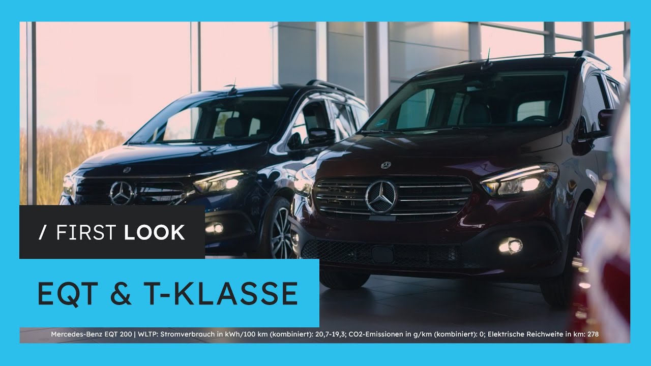 DER Familien-Van von Mercedes-Benz?! | T-Klasse & EQT* im FIRSTLOOK