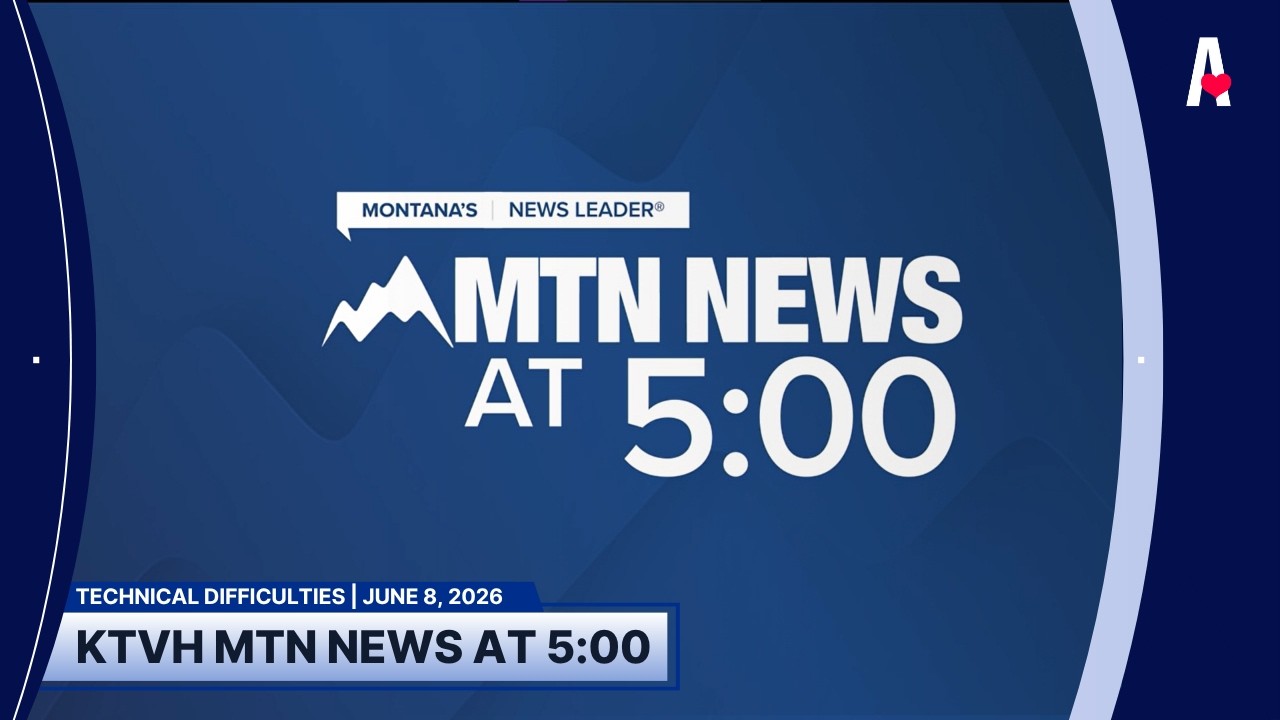 KTVH MTN News at 5:00 - Technical Difficulties | June 8, 2026