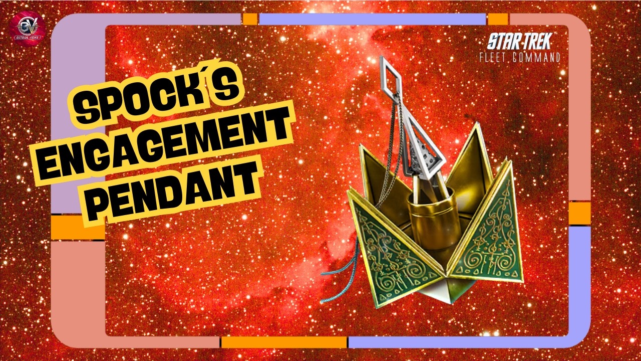 Кулон Спока для помолвки | Как играть в Star Trek Fleet Command | Взгляд извне STFC