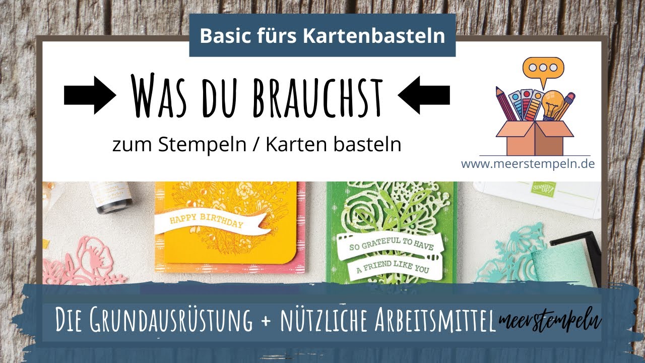 ⚓️ Grundausstattung zum Stempeln / Karten basteln für Bastelanfänger - mit Produkten von Stampin'Up!