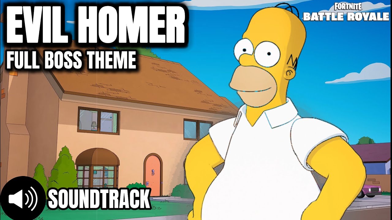 Fortnite | Evil Homer Full Boss Music [C6MS2] 