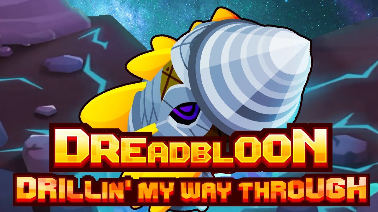 Drillin' My Way Through - Fanmade Dreadbloon Soundtrack