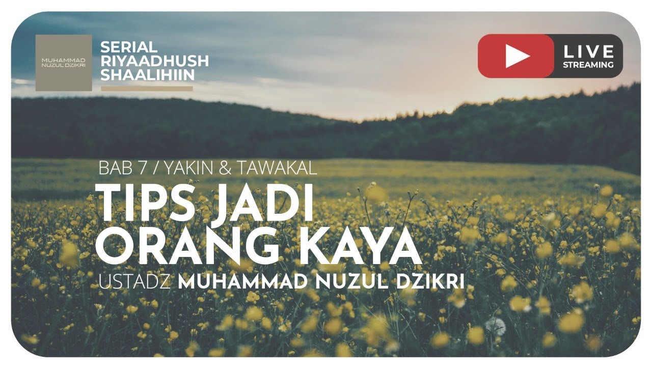 214. TIPS JADI ORANG KAYA | Riyaadhush Shaalihiin