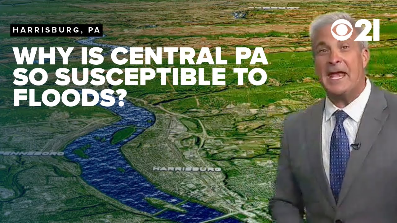 Why is Central PA so susceptible to flooding?