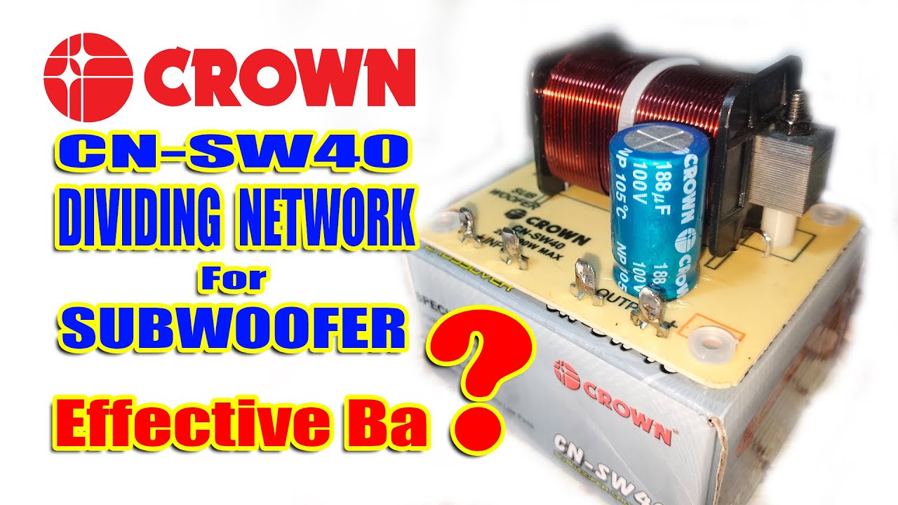 Crown CN-SW40 Subwoofer Dividing Network testing and Review | Affordable Passive Crossover online.