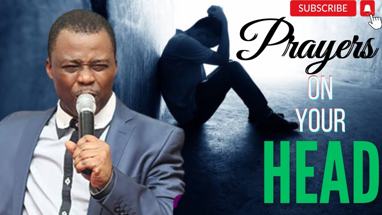 SHORT BUT POWERFUL PRAYERS ON YOUR HEAD / Dr. D.K. Olukoya