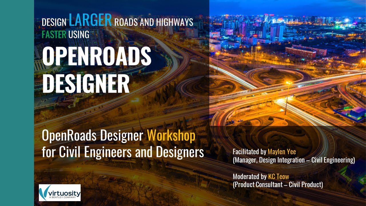 OpenRoads Designer Workshop for Civil Engineers and Designers (25 May 2021)