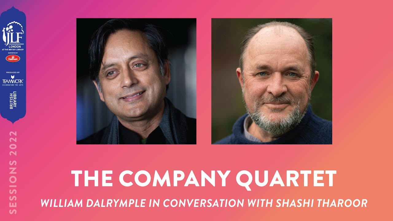 The Company Quartet William Dalrymple in conversation with Shashi Tharoor