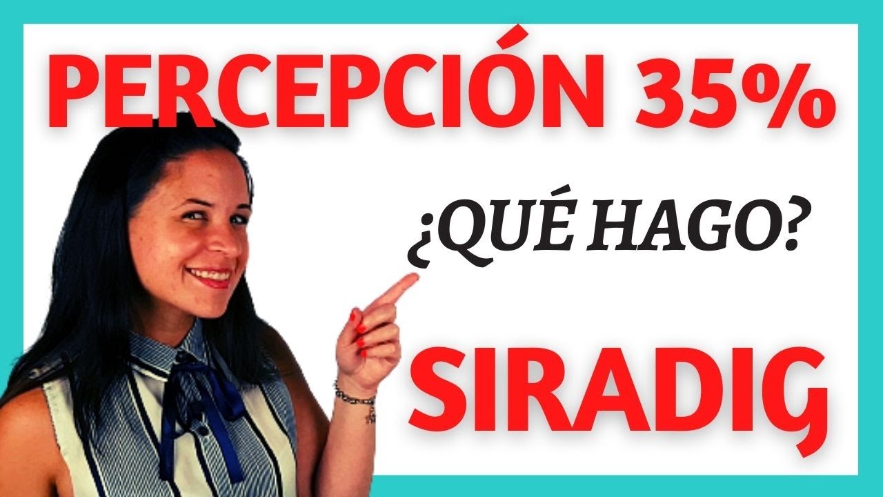 💸  RECUPERÁ la Percepción 35% 🚩 TUTORIAL SIRADIG para ¡Empleados!