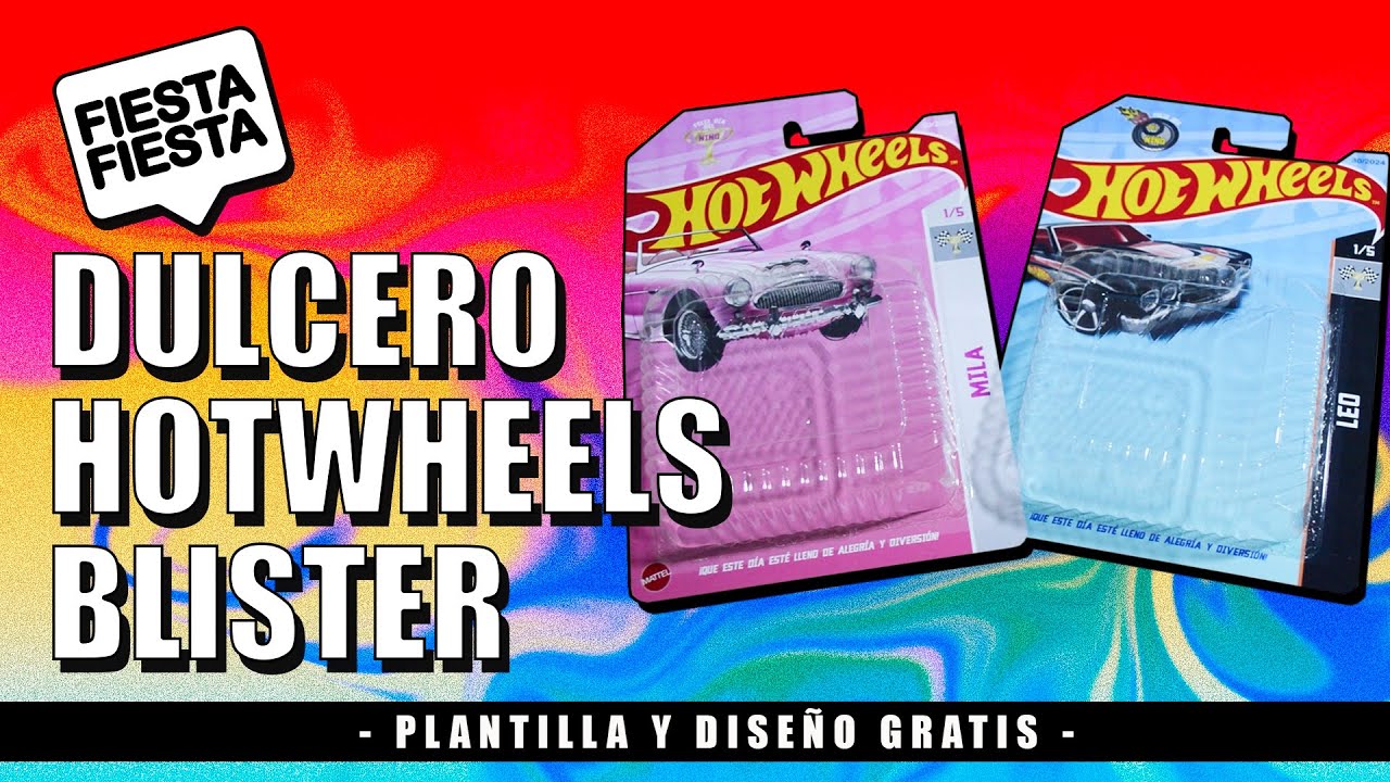 ¡DISEÑO GRATIS! 🎉🍭🏎 Dulcero HotWheels 🏎- Gigante - Plantilla BLISTER Personalizados.