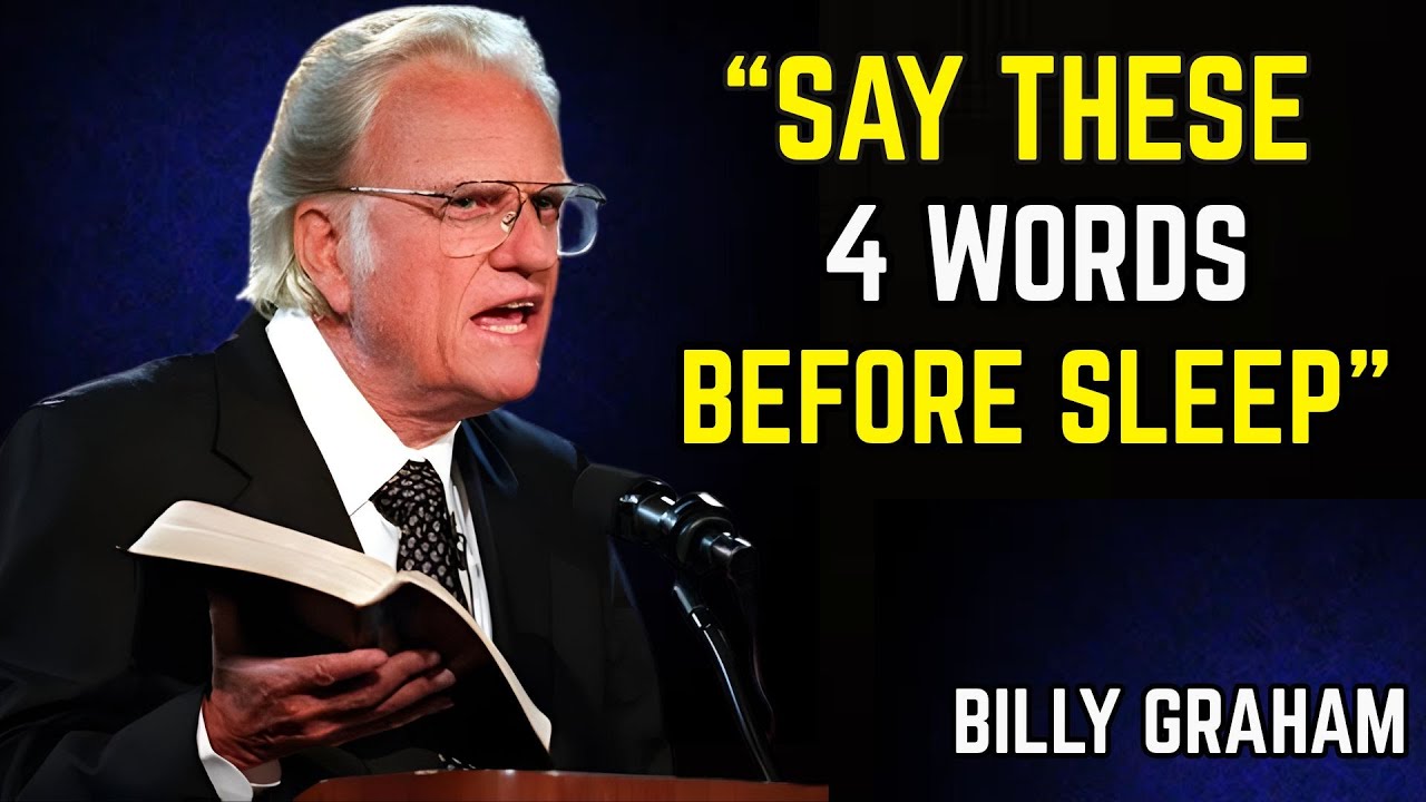 “Say These 4 Powerful Words to the Holy Spirit Before Sleep | Billy Graham’s Life-Changing Message”