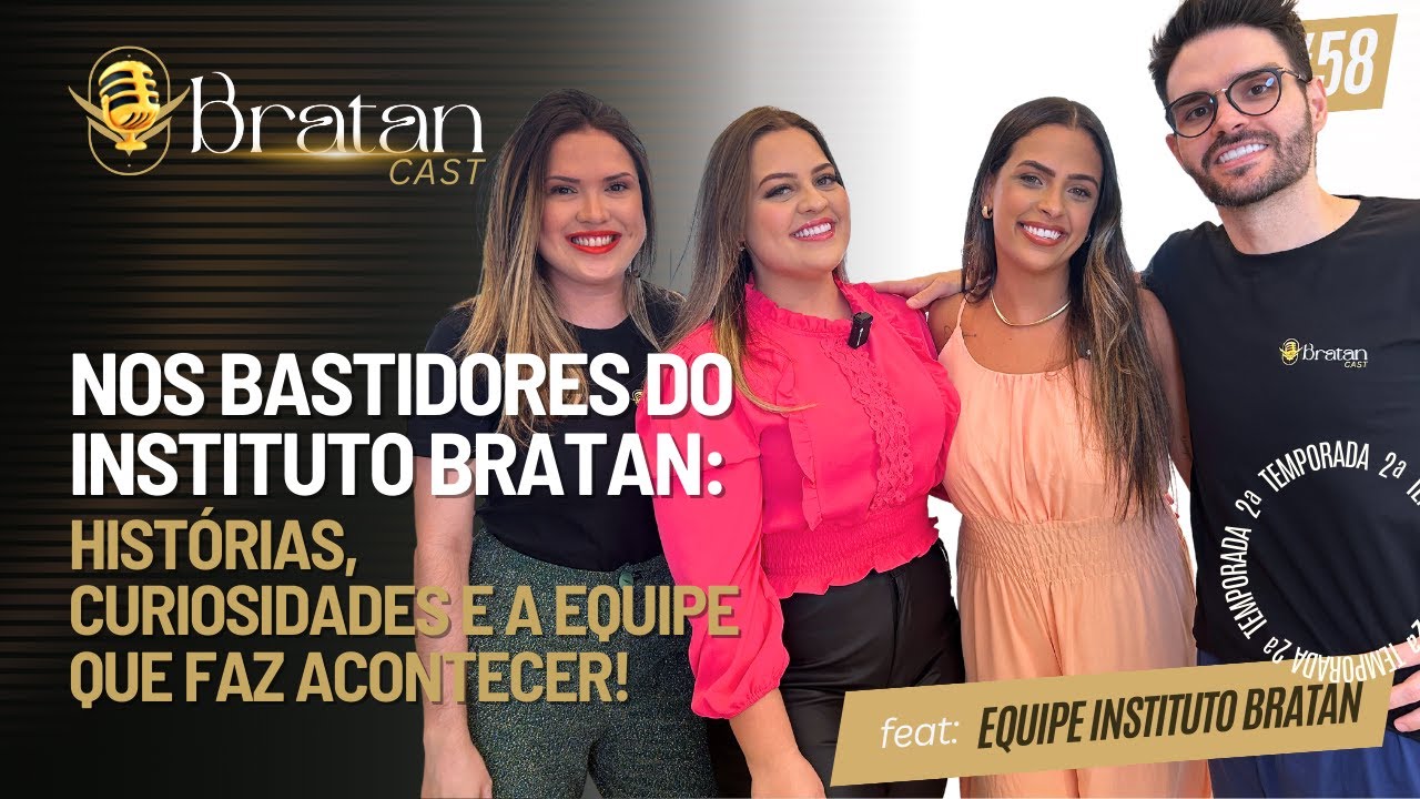 BASTIDORES DO INSTITUTO BRATAN: HIST&Oacute;RIAS, CURIOSIDADES E A EQUIPE QUE FAZ ACONTECER