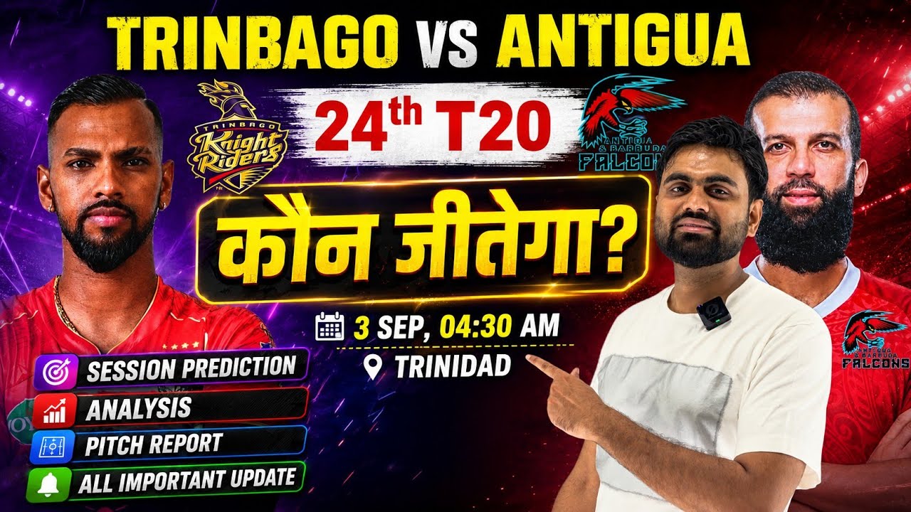 Trinbago vs antigua cpl 2026 24th match prediction, tkr vs abf cpl today match