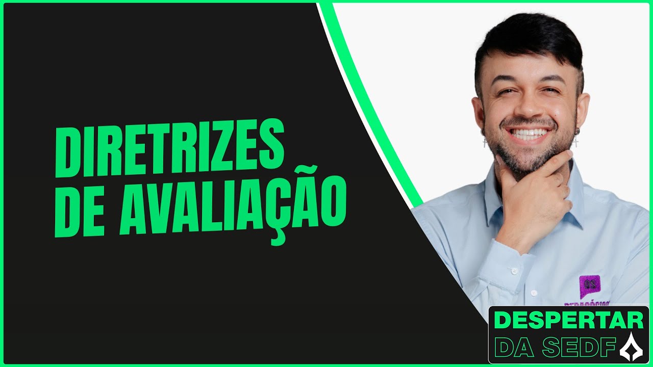 Diretrizes de Avaliação para o PSS SEDF 2025 com o Professor Fernando Sousa