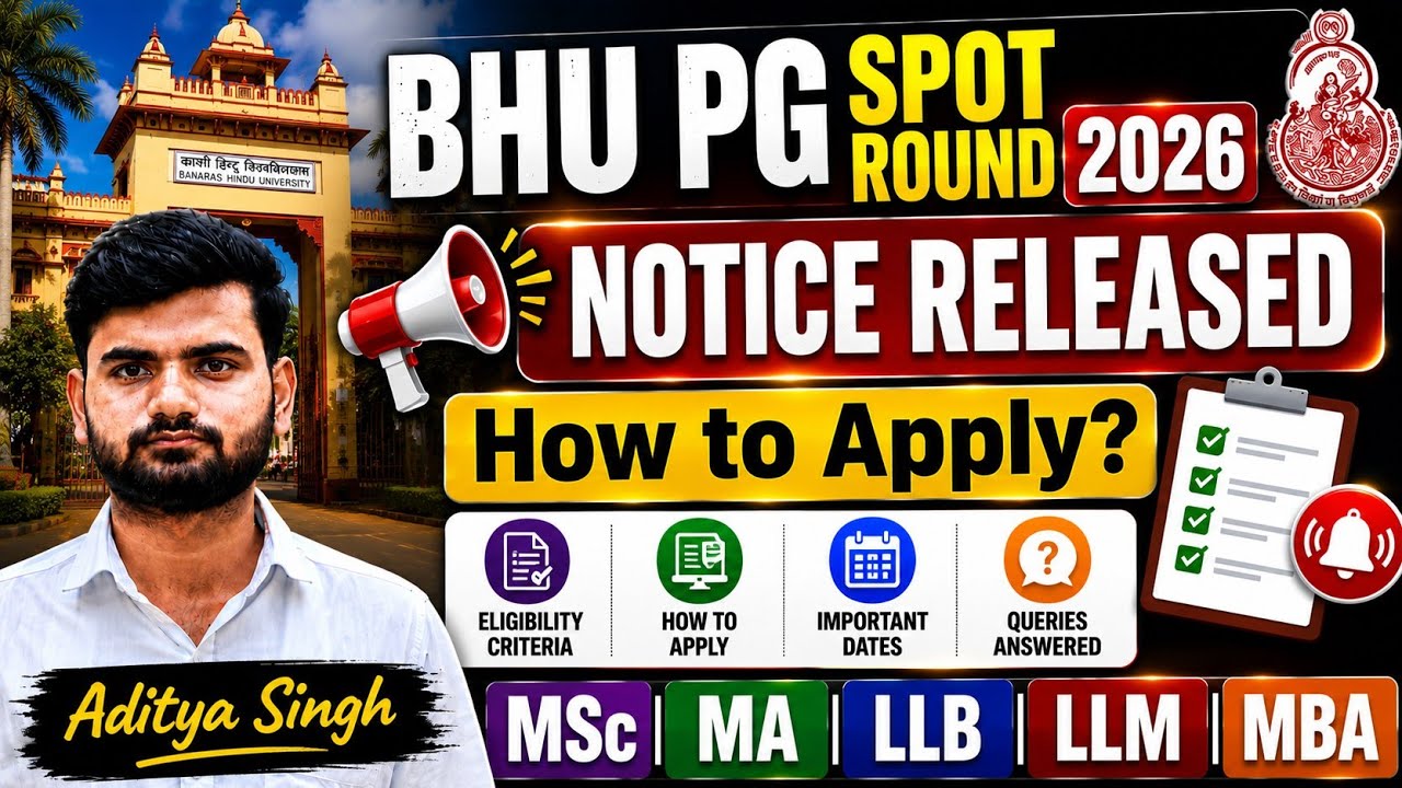 BHU PG Counselling Spot Round 2026 Notice Released | Know the details! #bhupgcounselling2026 #cuetpg