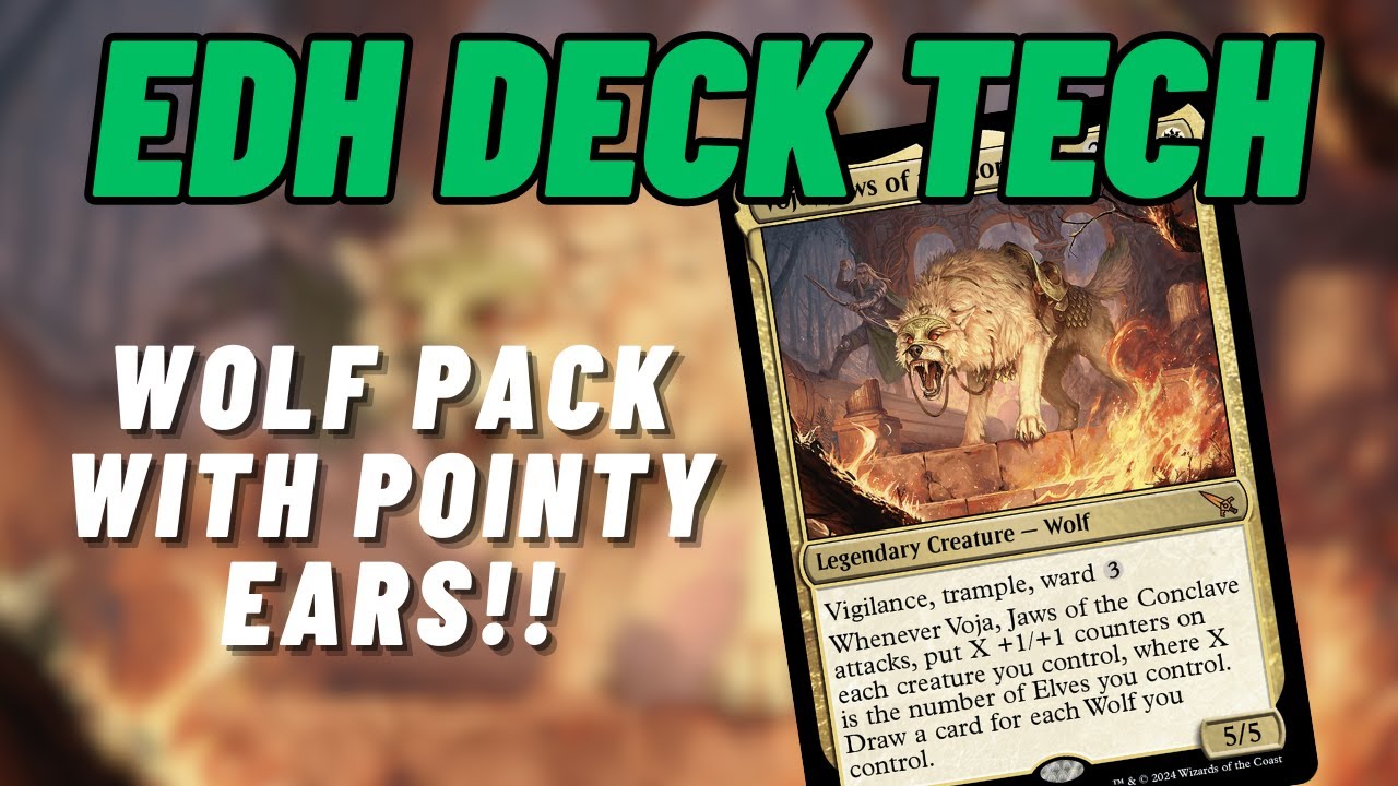 EDH Deck Tech - Voja, Jaws of the Conclave - Wolf Pack with Pointy Ears