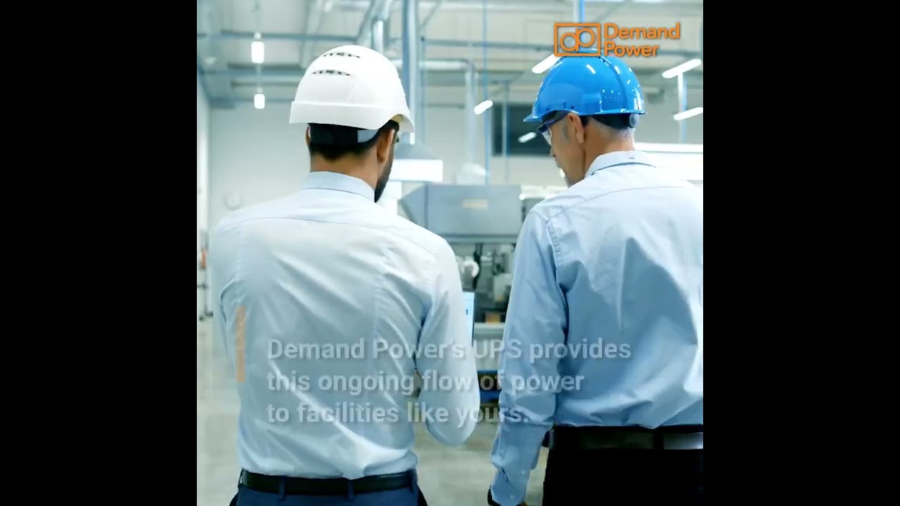 Demand Power’s Uninterruptible Power Supply: The Reliable Power Your Manufacturing Plant Needs