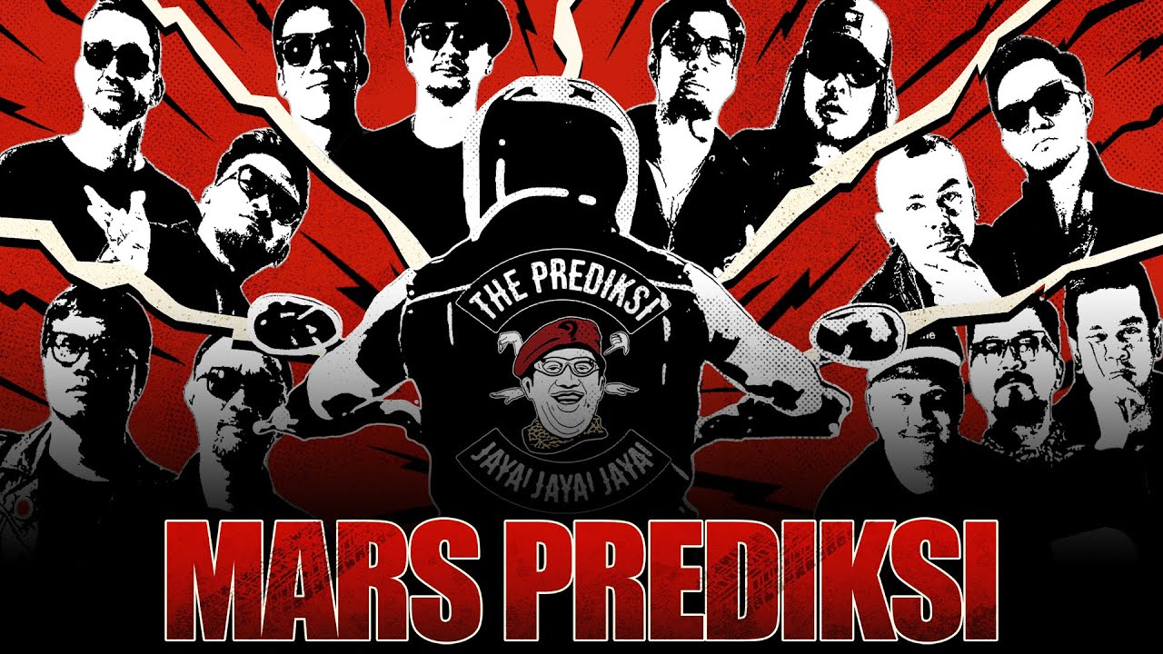 PREDIKSI - MARS PREDIKSI ( Official Music Video )