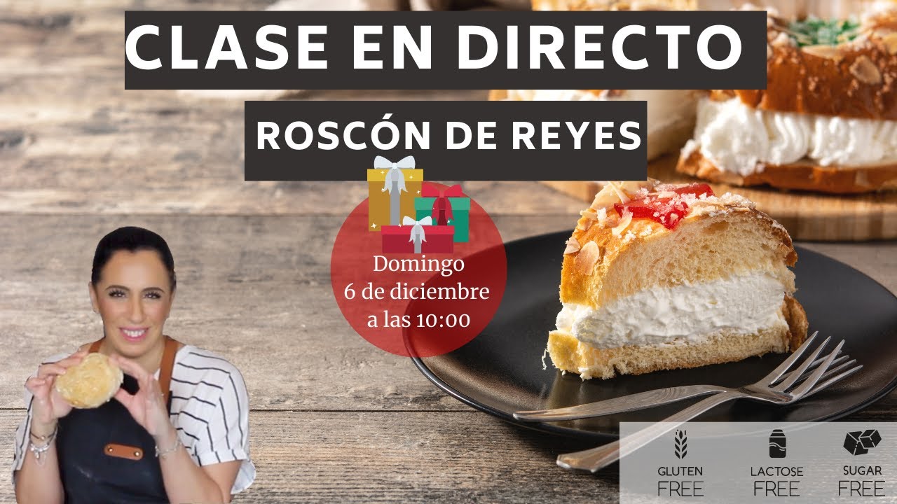 Roscón o Rosca de Reyes SIN GLUTEN, SIN LACTOSA Y SIN AZÚCAR