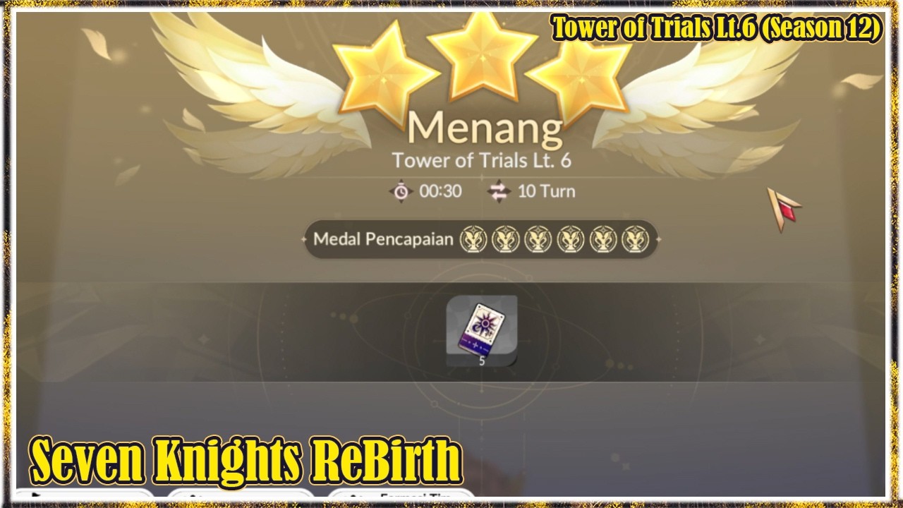 Tower Of Trials Lt.6 (Season 12) | Seven Knights Rebirth