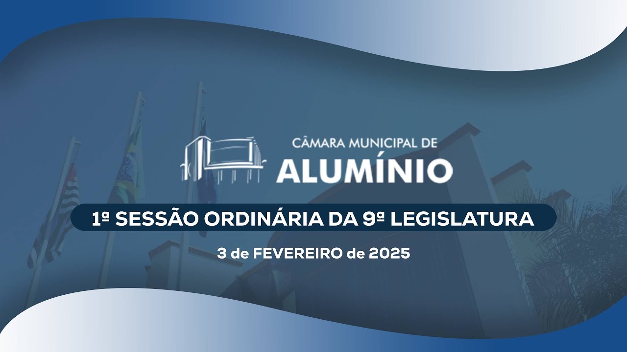 1ª Sessão Ordinária 9ª Legislatura