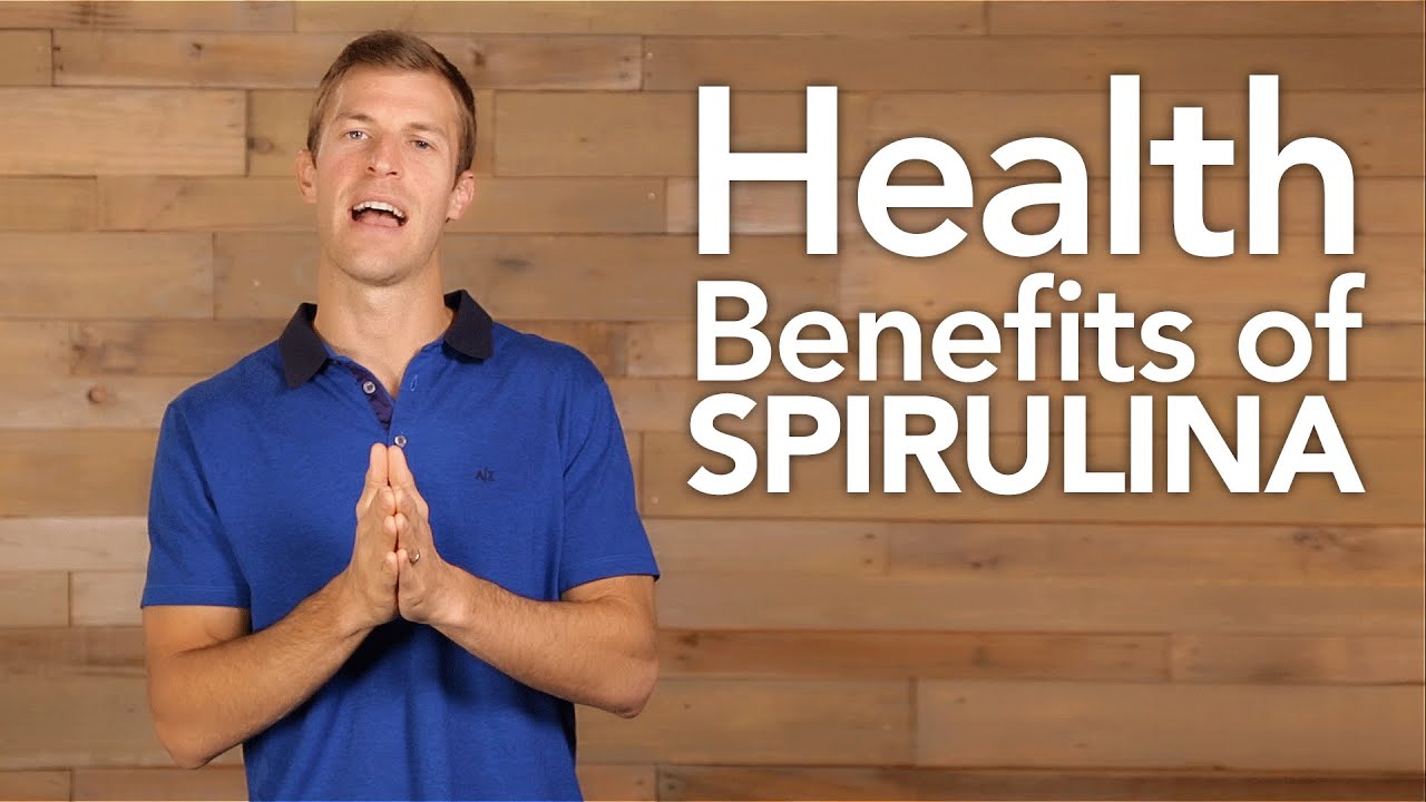 Health Benefits of Spirulina