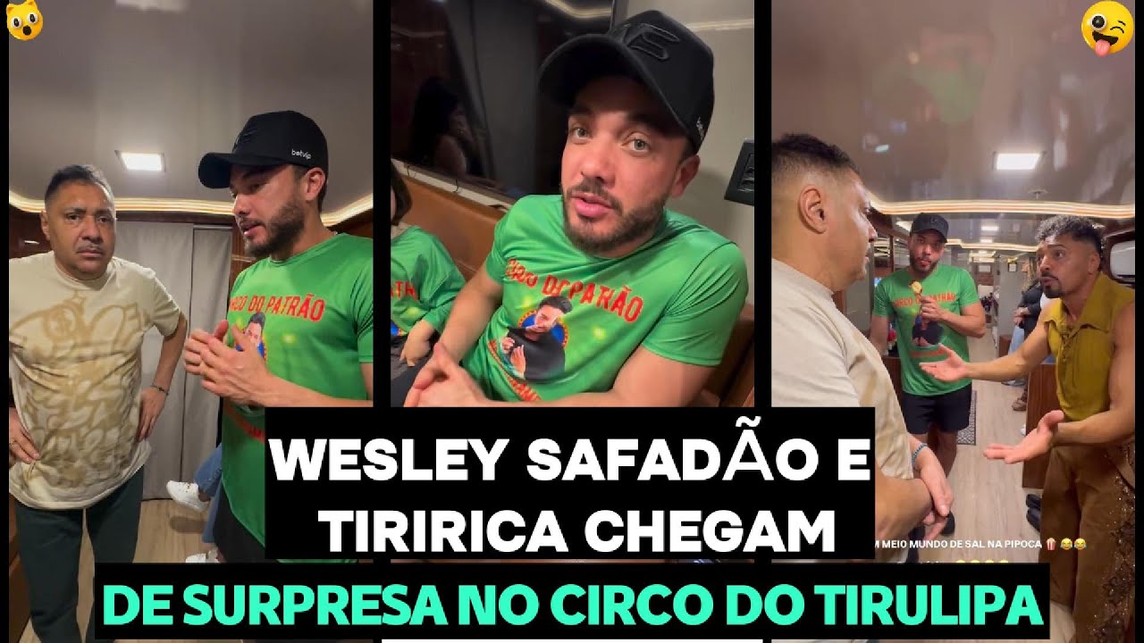 WESLEY SAFADÃO E TIRIRICA SURPREENDEM AO APARECER NO CIRCO DO TIRULIPA