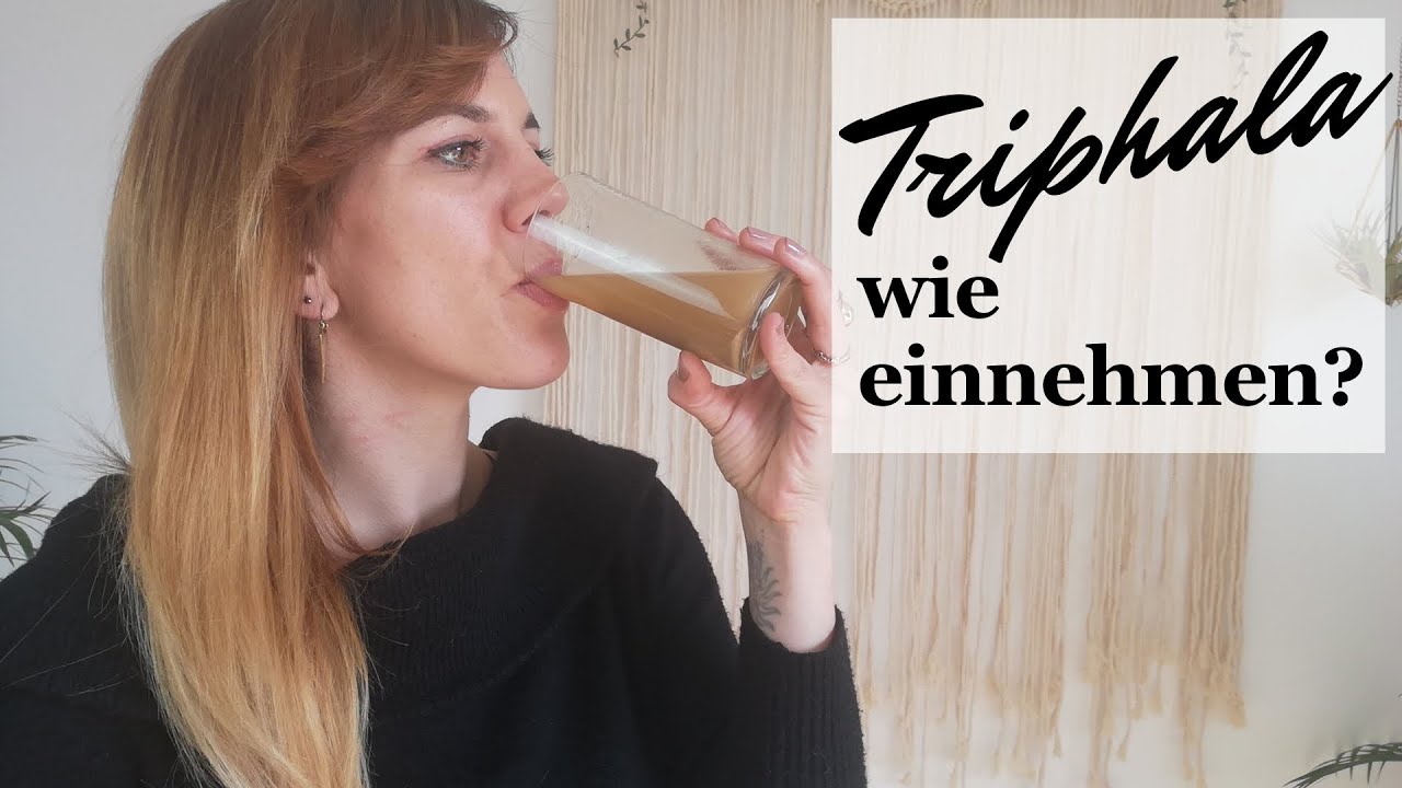 Triphala Einnahme | Richtige Anwendung des Super-Antioxidans.