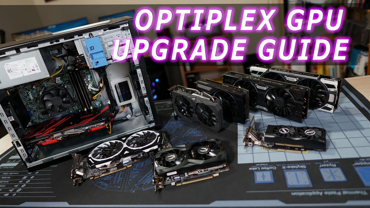 Dell OptiPlex GPU Upgrade Guide
