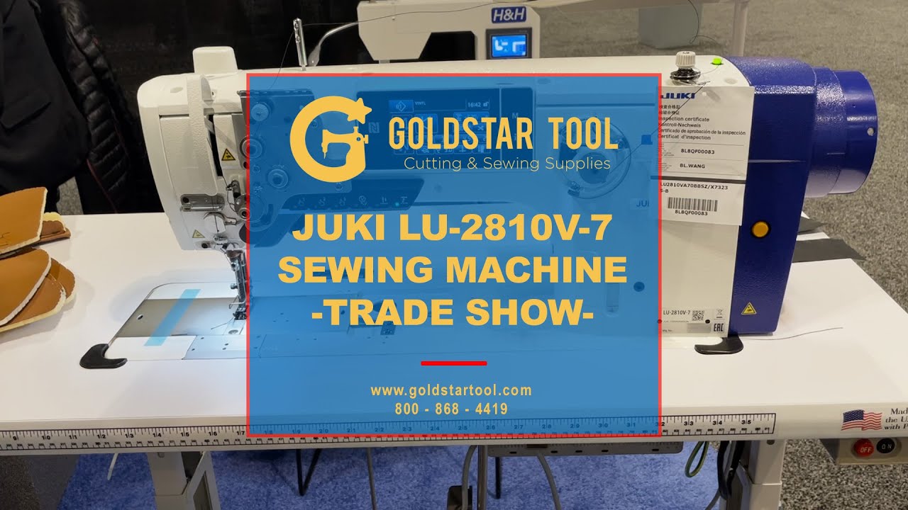 Trade Show- Juki LU-2810V-7 Sewing Machine- Goldstartool.com - 800-868-4419