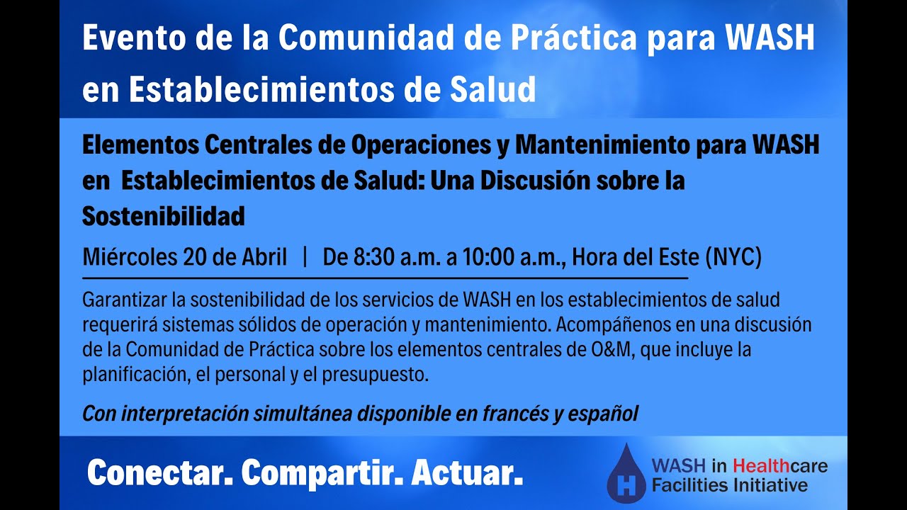 Elementos Centrales de Operaciones y Mantenimiento para WASH en Establecimientos de Salud