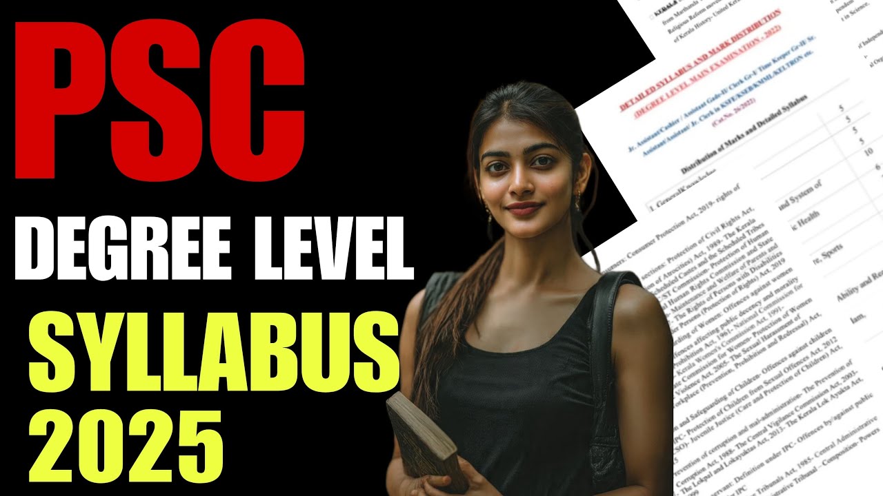 Kerala PSC Degree Level Exam Syllabus 2025 | Marks Distribution & All Topics Explained