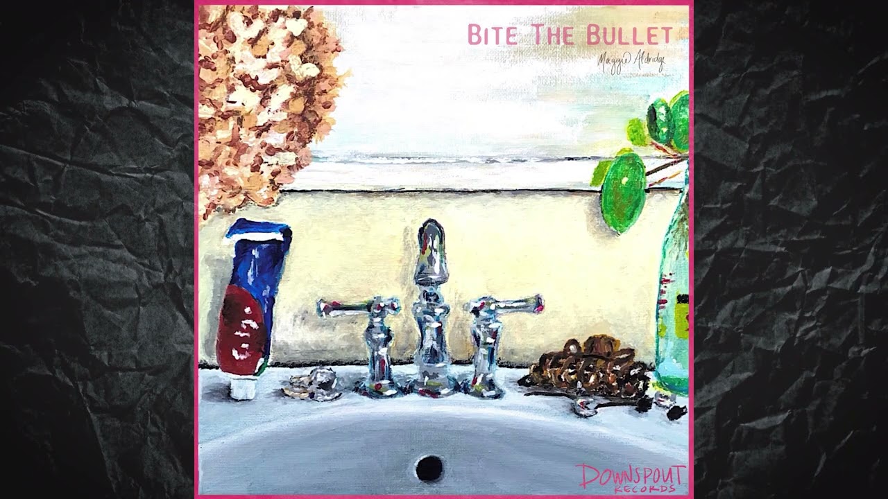 Maggie Aldridge - Bite The Bullet - Official Audio