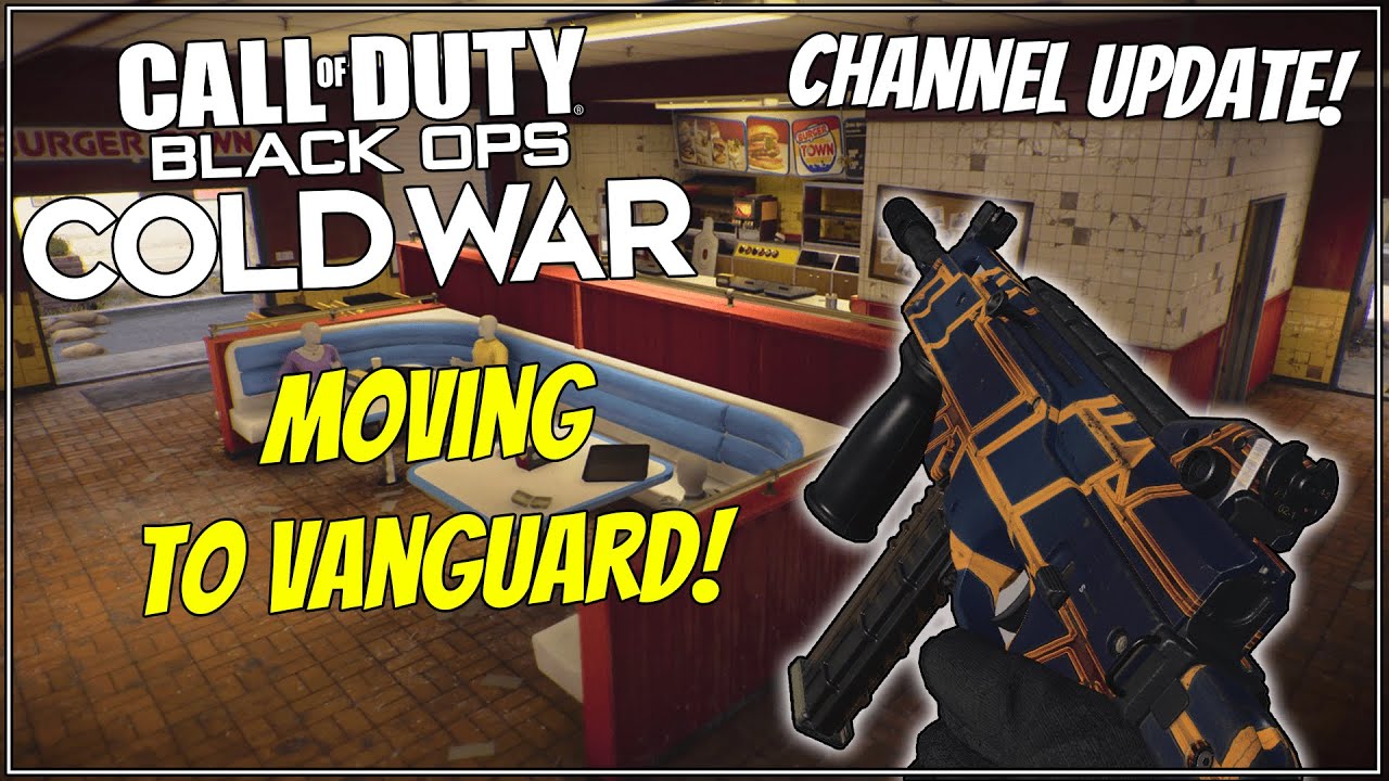 Channel Update - Moving Forward into COD Vanguard!