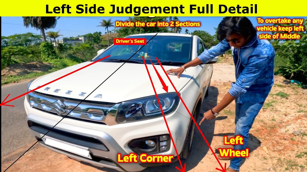 Left Side Right side Judgement in Car (Full Detail) ! Perfect Left Side judgement and Right side