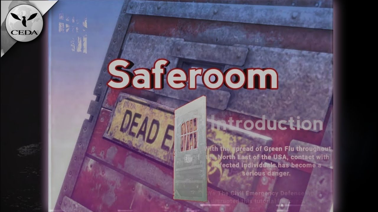 𝗦𝗮𝗳𝗲𝗿𝗼𝗼𝗺 [S1E1] || CEDA (Left 4 Dead)