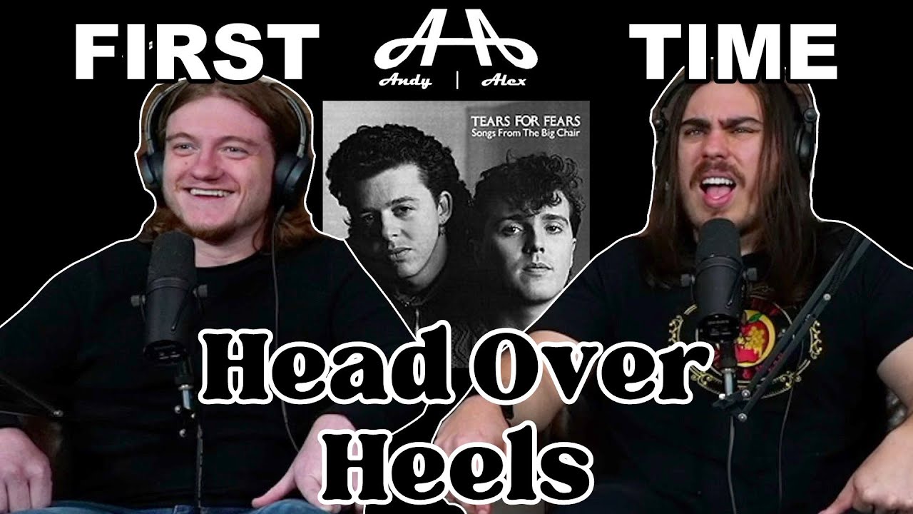 Head over Heels - Tears For Fears | College Students' FIRST TIME REACTION!