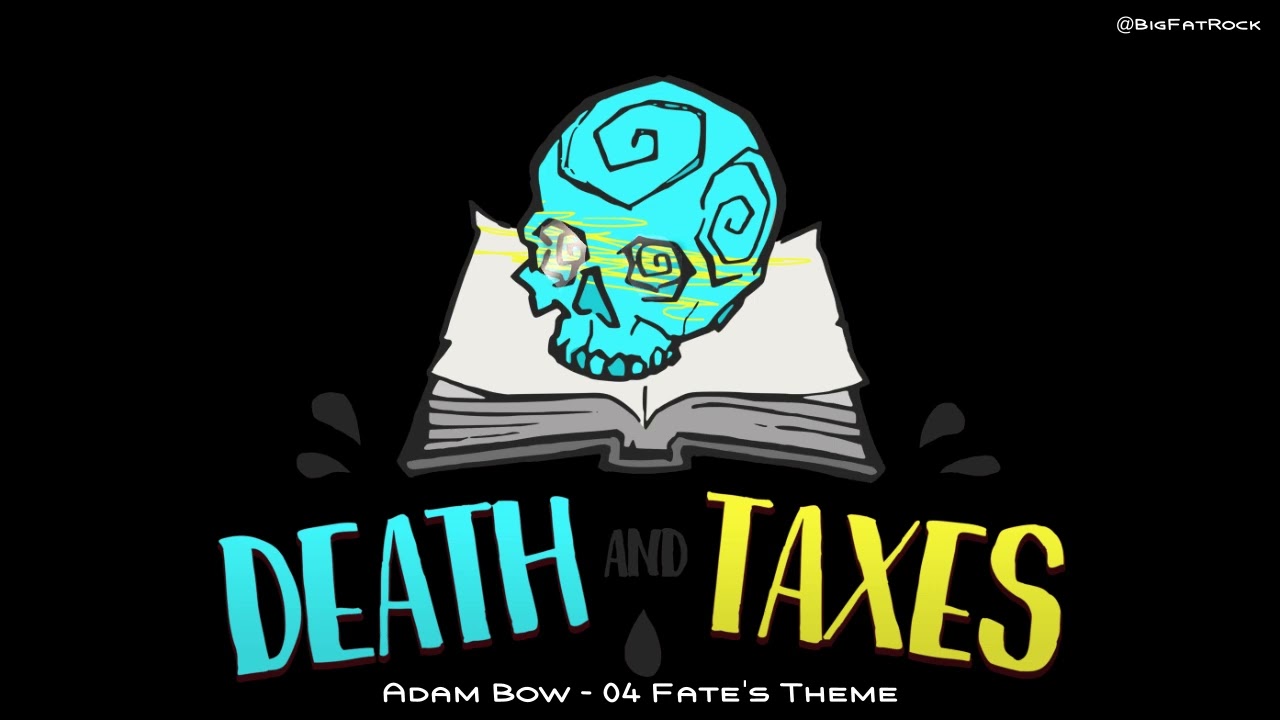 Death And Taxes OST  | #soundtrack #jukebox #ost