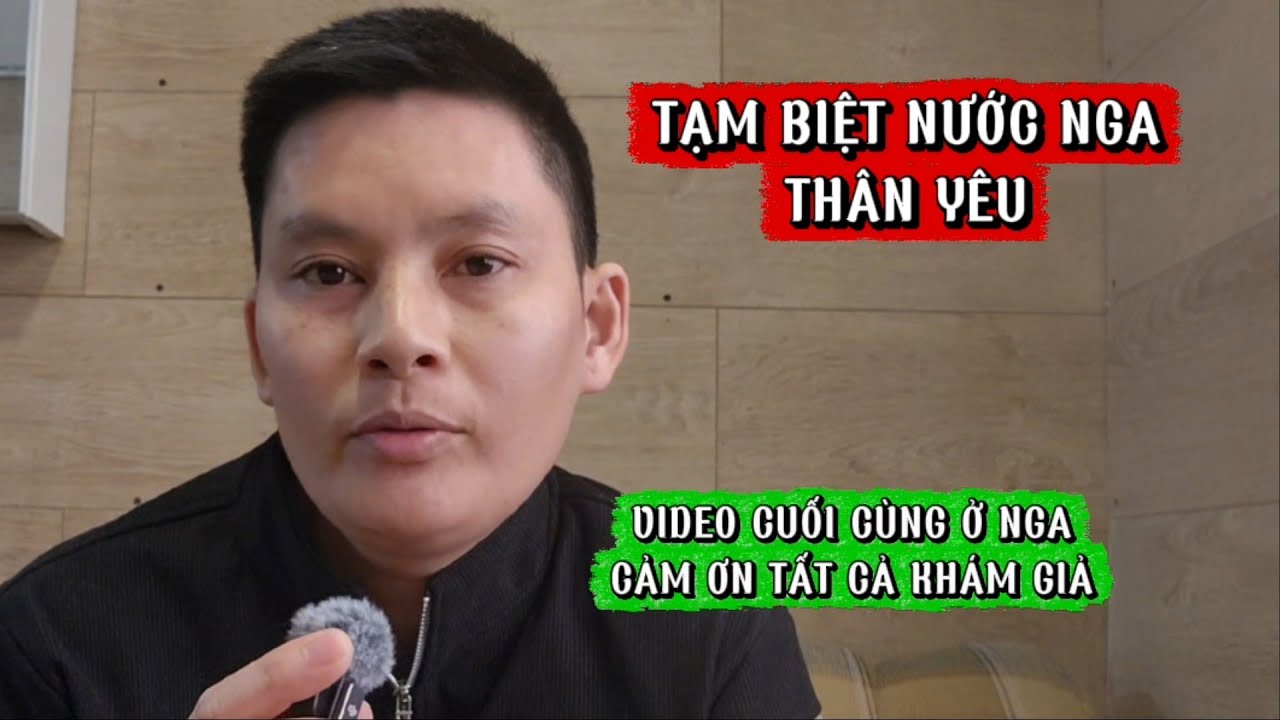 Cảm ơn khán giả đã luôn ủng hộ ạ, Xin tạm biệt đất nước, con người nga thân yêu