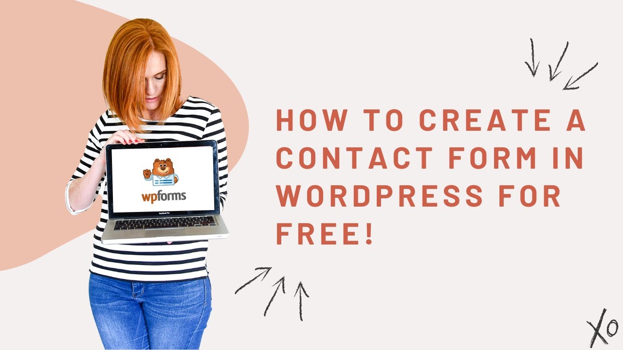 How to Create a Contact Form in WordPress For FREE using WPForms