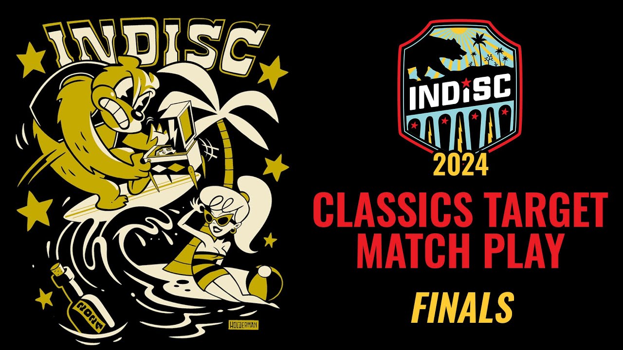 INDISC 2024 - Classics Target Match Play Playoffs - Finals