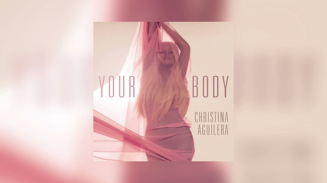 your body // christina aguilera (sped up)