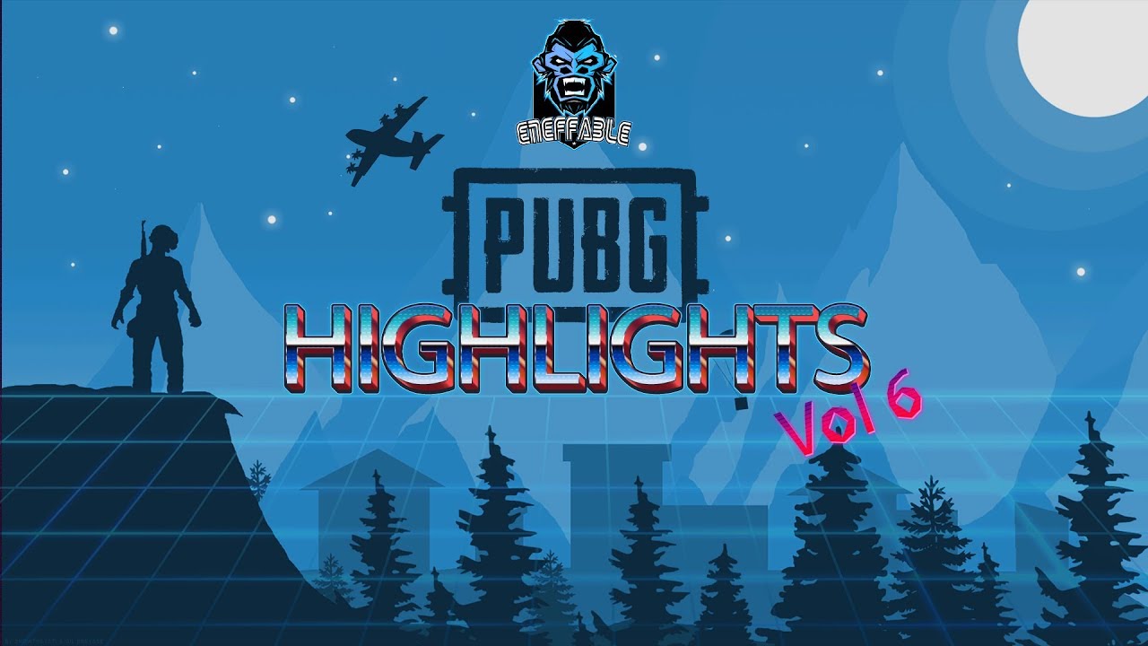 PUBG Highlights -  Vol 6 - FPP