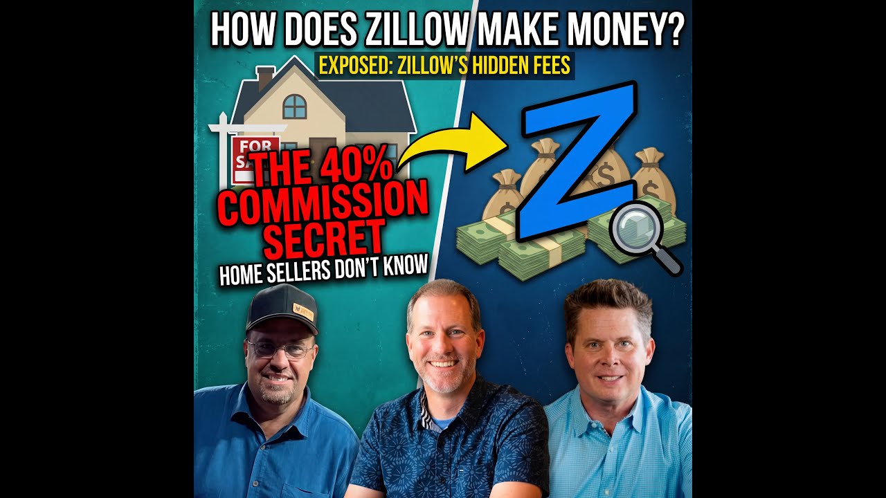 How Does Zillow Make Money? The 40% Commission Secret Home Sellers Don't Know | James Rowlett