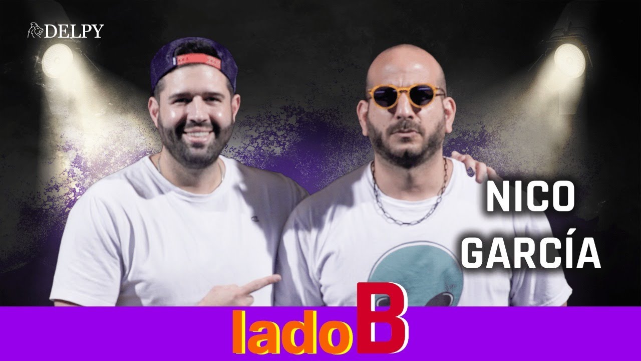 LADO B | La verdad de Nico García