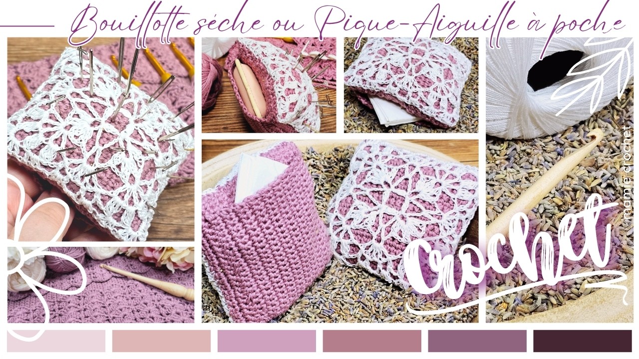 💝 IDEE CADEAU BOUILLOTTE SECHE OU PIQUE AIGUILLE AVEC POCHE 💝 TUTO CROCHET FACILE :)  @MamieCrochet